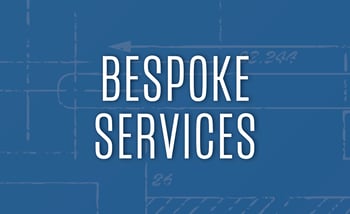 Bespoke Services